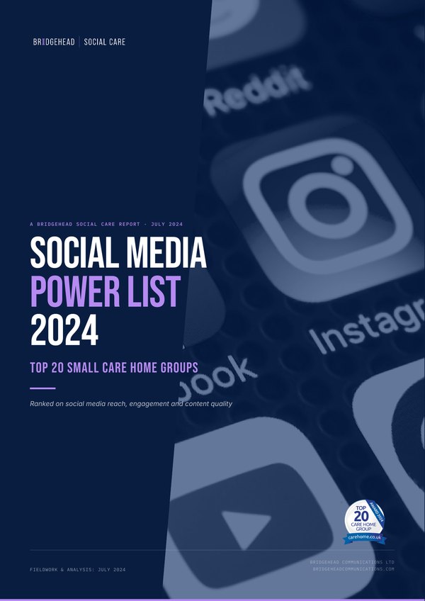 Front cover: Social Media Power List 2024 - Top 20 Small Care Home Groups